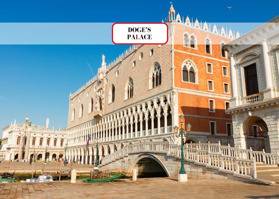 Venice: Priority Tickets to St.Marks Basilica & Doge Palace - Maximizing Your Venice Experience